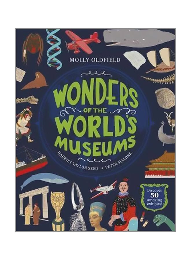 Wonders Of The World's Museums Hardcover English by Molly Oldfield - 08-Mar-18
