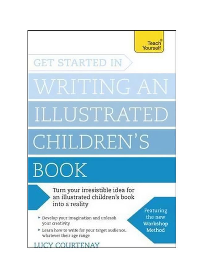 Get Started In Writing An Illustrated Children's Book Paperback English by Lucy Courtenay - 07-Feb-17 