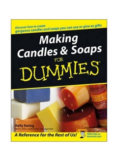 Making Candles And Soaps For Dummies Paperback English by Kelly Ewing - 05-Nov-04 