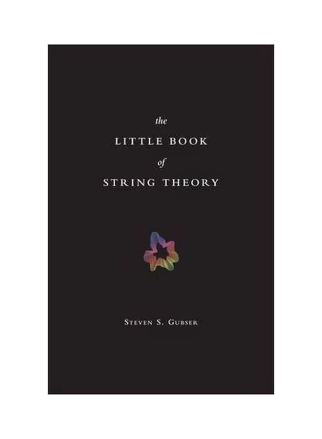 The Little Book Of String Theory Hardcover English by Steven S. Gubser - 21-Feb-11 