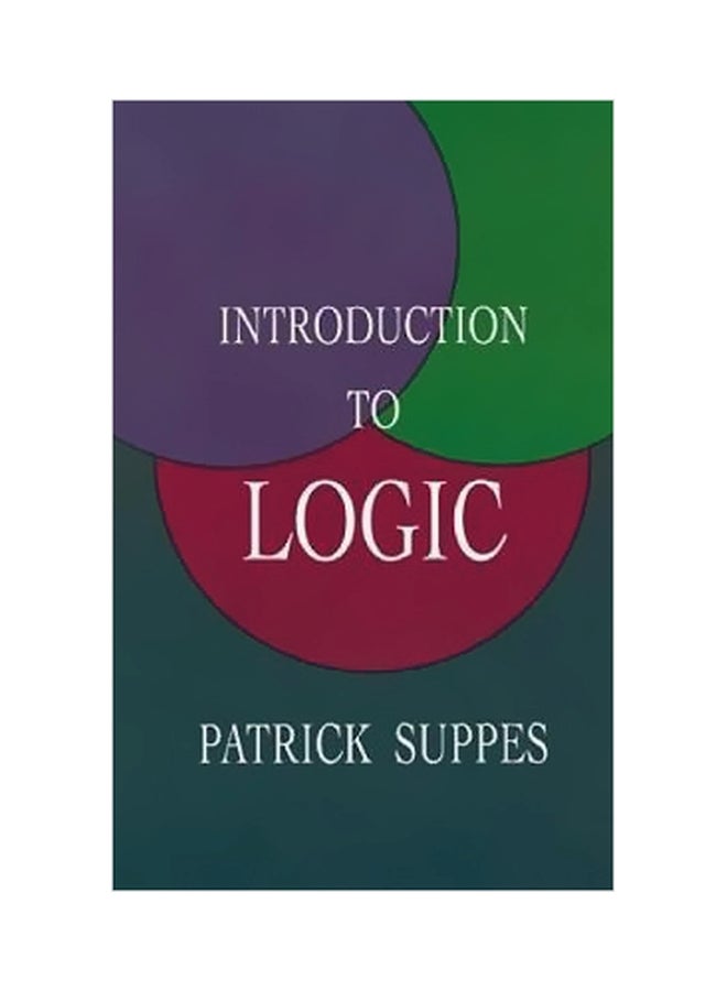 Introduction To Logic Paperback English by Patrick Suppes - 28-Mar-03 