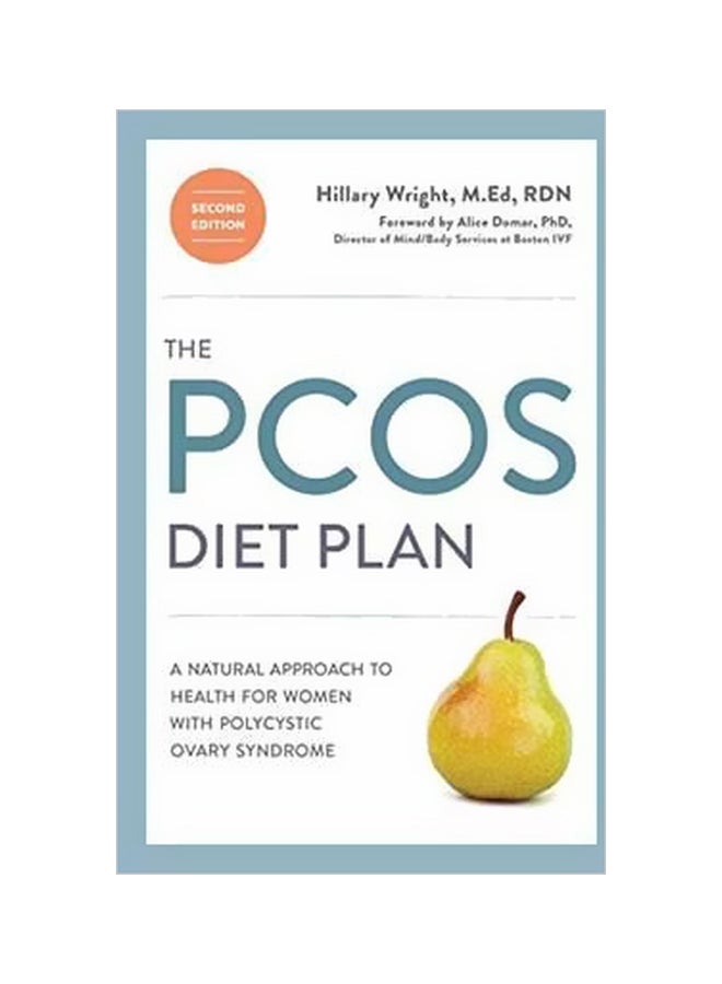The PCOS Diet Plan: A Natural Approch To Health For Women With Polycystic Ovary Syndrome Paperback English by Hillary Wright - 02-May-17 