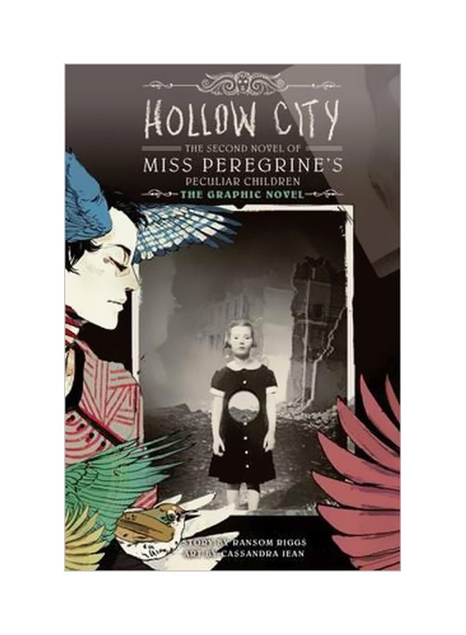 Hollow City: The Second Novel Of Miss Peregrine's Peculiar Children Hardcover English by Ransom Riggs - 12-Jul-16 