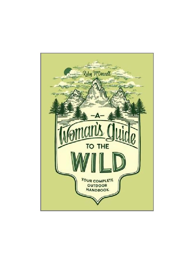 A Woman's Guide To The Wild Paperback English by Rudy McConnell - 15 March 2016