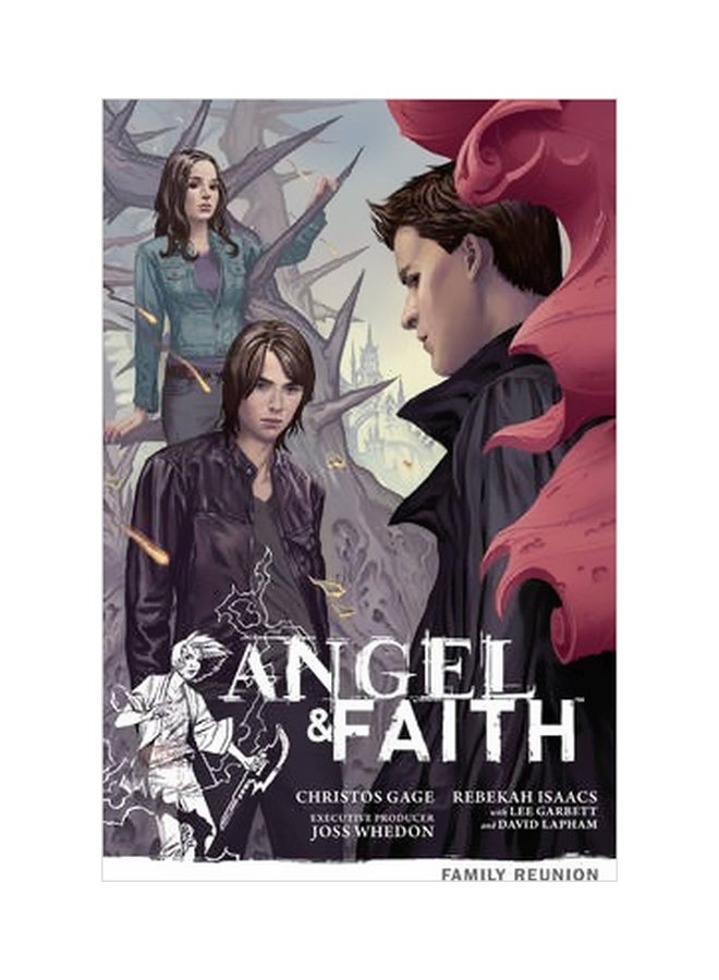 Angel And  Faith: Family Reunion Volume 3 Paperback English by Christos Gage - 30 April 2013