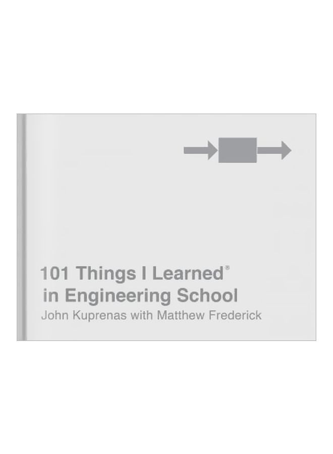 101 Things I Learned In Engineering School Hardcover English by Matthew Frederick - 3 April 2018 