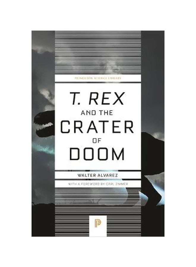 T. Rex And The Crater Of Doom Paperback English by Walter Alvarez - 15 October 2015 