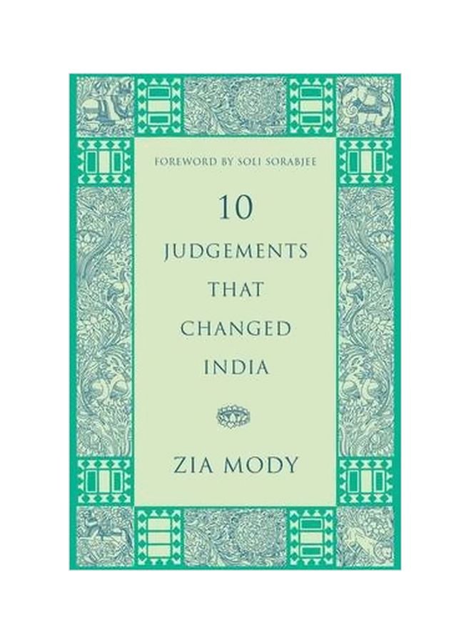 10 Judgements That Changed India Hardcover English by Zia Mody - 1 July 2013 
