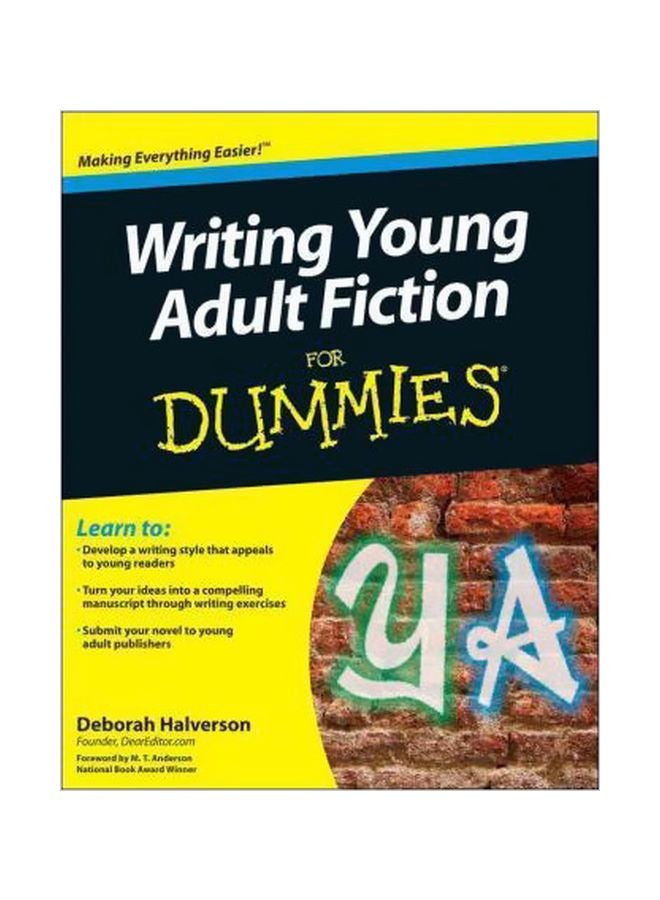 Writing Young Adult Fiction For Dummies Paperback English by Deborah Halverson - 5 July 2011