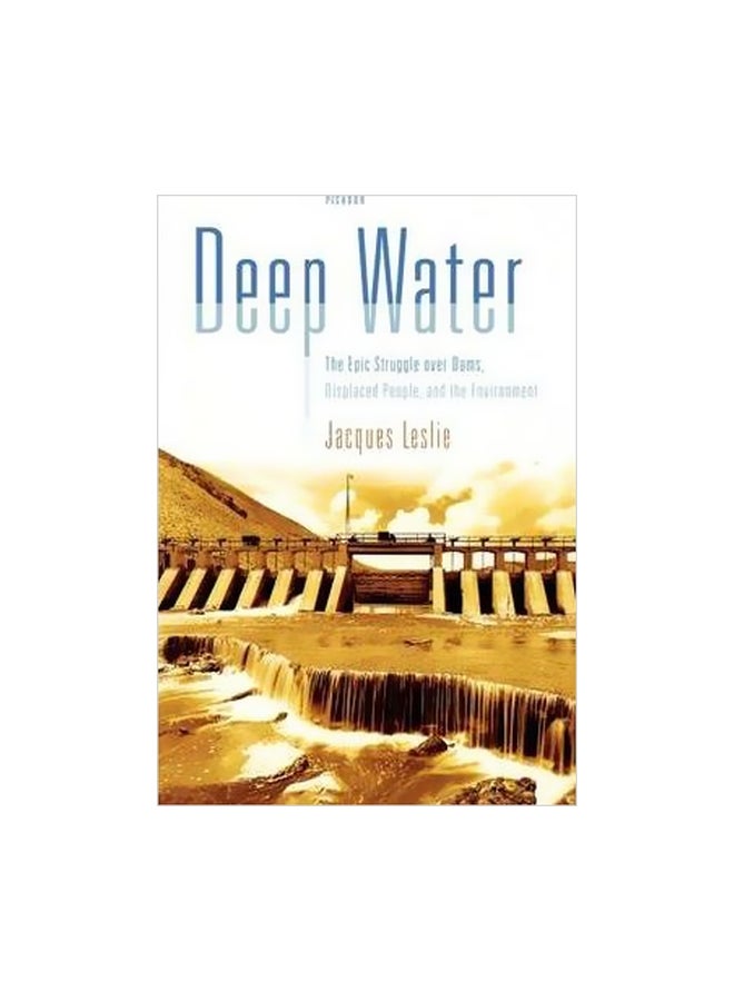 Deep Water Paperback English by Jacques Leslie - 14 November 2006 