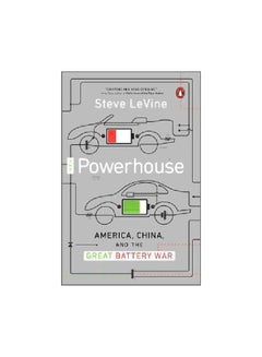 The Powerhouse: America China And The Great Battery War Paperback English by Steve Levine - 28 January 2016 