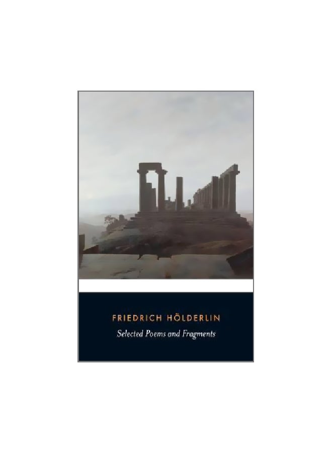 Selected Poems And Fragments Paperback English by Friedrich Hölderlin - 1 September 1998