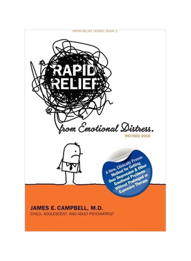 Rapid Relief From Emotional Distress Paperback English by James E. Campbell MD - 17 January 2011 