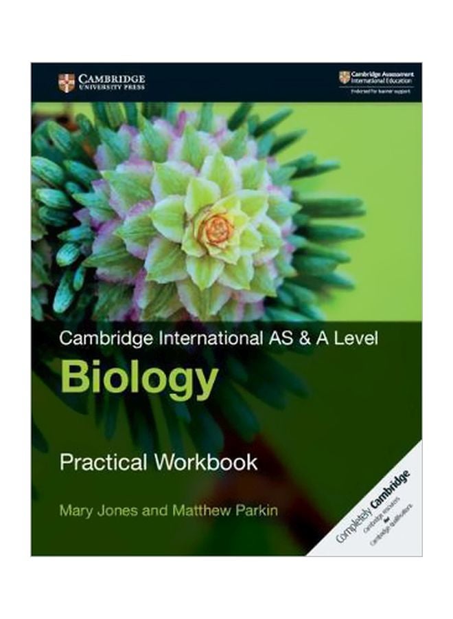 Cambridge International As And A Level Biology: Practical Workbook Paperback English by Mary Jones - 9 November 2018