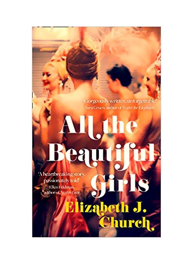 All The Beautiful Girls: An Uplifting Story Of Freedom, Love And Identity Paperback English by Elizabeth J. Church - 6 March 2018