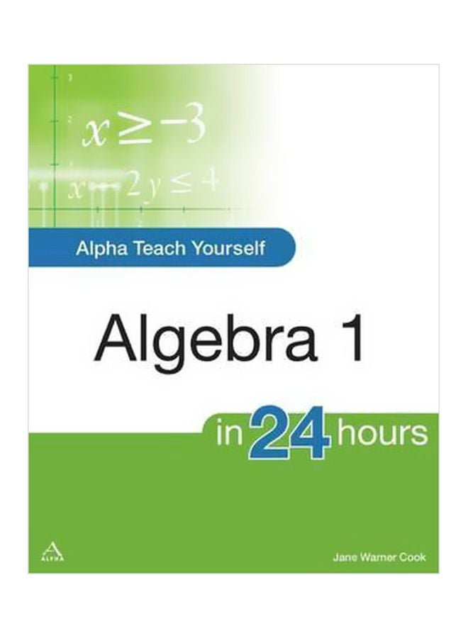 Alpha Teach Yourself Algebra 1 In 24 Hour Paperback English by Jane Cook - 27 January 2011