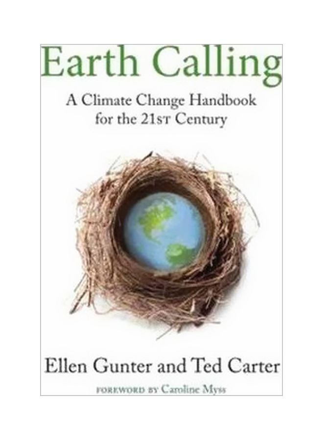 Earth Calling Paperback English by Ellen Gunter - 1 May 2014
