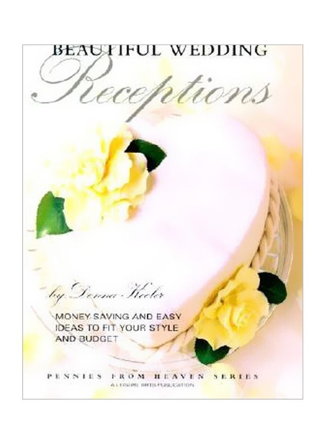 Beautiful Wedding : Receptions Paperback English by Kooler Design Studio - 1 May 2001 