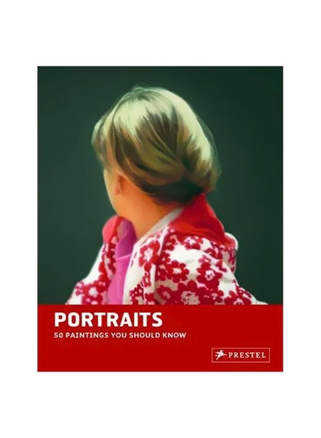 Portraits:50 Paintings You Should Know Paperback English by Brad Finger - 25 October 2014 