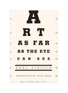 Art As Far As The Eye Can See Paperback English by Paul Virilio - 15 March 2010 