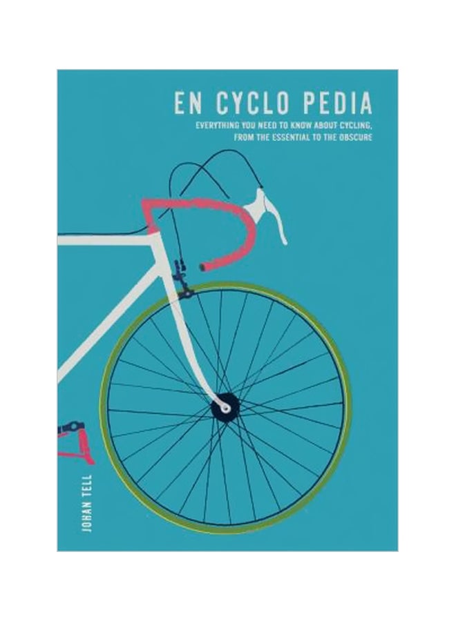 En Cyclo Pedia Paperback English by Johan Tell - 2 October 2018