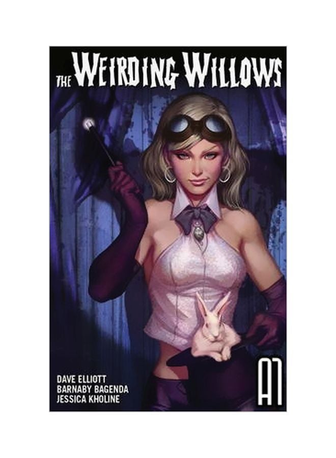 The Weirding Willows Hardcover English by Dave Elliott - 1 July 2014 