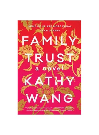 Family Trust Paperback English by Kathy Wang - 30 October 2018 - v1562143585/N27400312A_1
