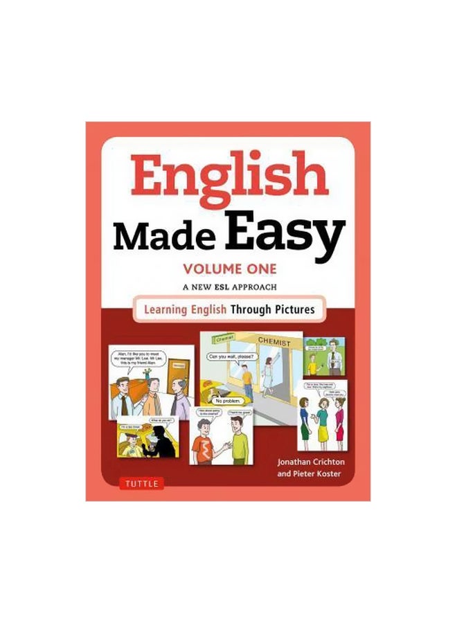English Made Easy Volume One: Learning English Through Pictures Paperback English by Jonathan Crichton - 8 December 2015
