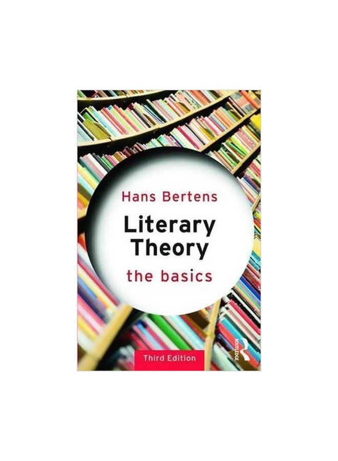 Literary Theory: The Basics Paperback English by Hans Bertens - 19 November 2013