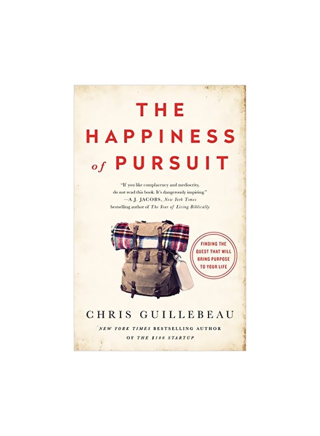 The Happiness Of Pursuit Paperback English by Chris Guillebeau - 5 April 2016