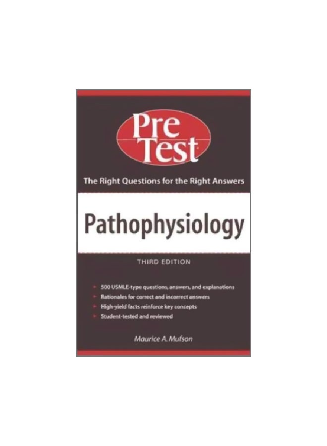 Pathophysiology: PreTest Self-Assessment And Review Paperback English by Maurice Mufson - 1 November 2004 