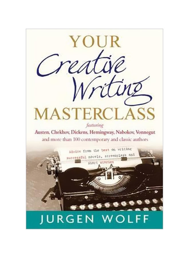 Your Creative Writing Masterclass Paperback English by Jürgen Wolff - 16 February 2012 