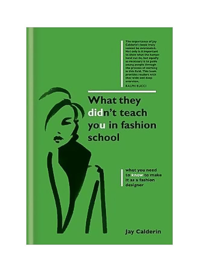 What They Didn't Teach You In Fashion School Hardcover English by Jay Calderin - 9 January 2018 