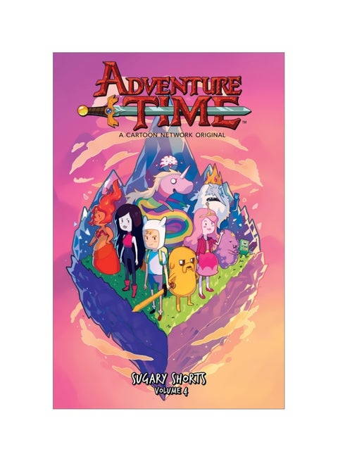 Adventure Time: Sugary Shorts Volume 4 Paperback English by Pendleton Ward - 20 February 2018