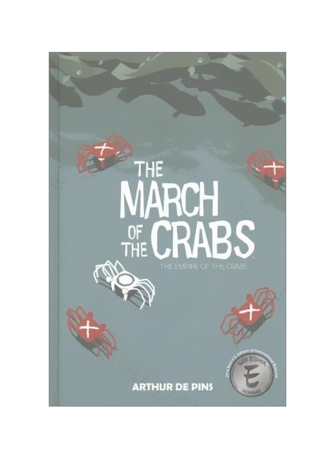 The March Of The Crabs: The Empire Of the Crabs Hardcover English by Arthur Depins - 23 May 2017