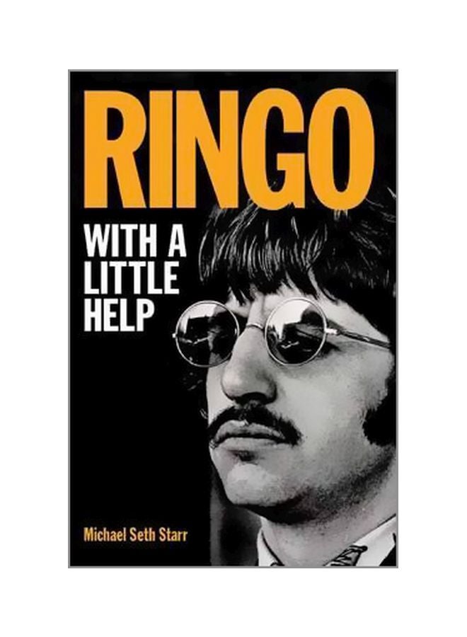 Ringo : With A Little Help Paperback English by Michael Seth Starr - 27 September 2016 