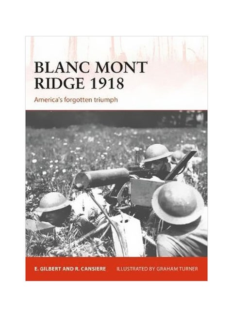 Blanc Mont Ridge 1918 Paperback English by Romain Cansiere - 26 July 2018