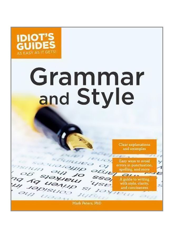 Grammar And Style : Idiots Guide As Easy As It Get's Paperback English by Mark Peters - 19 May 2014