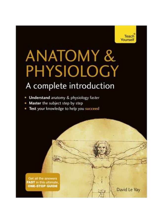 Anatomy And Physiology: A Complete Introduction Paperback English by David Le Vay - 15 December 2015