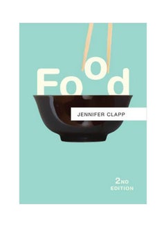 Food Paperback English by Jennifer Clapp - 25 April 2016