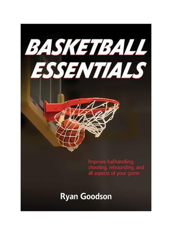 Basketball Essentials Paperback English by Ryan Goodson - 10 September 2016