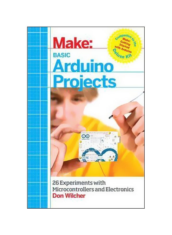 Basic Arduino Projects : 26 Experiments With Microcontrollers And Electronics Paperback English by Don Wilcher - 1 April 2014 