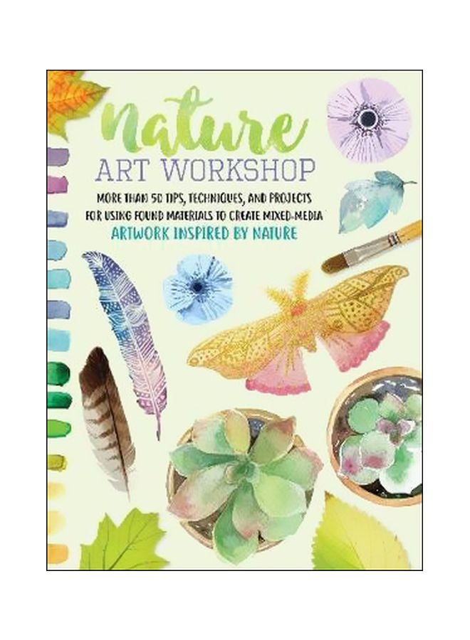 Nature Art Workshop: Art Work Inspired By Nature Paperback English by Katie Brooks - 18 September 2018