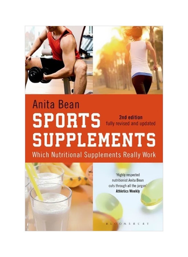 Sports Supplements: Which Nutritional Supplements Really Work Paperback English by Anita Bean - 2 June 2015