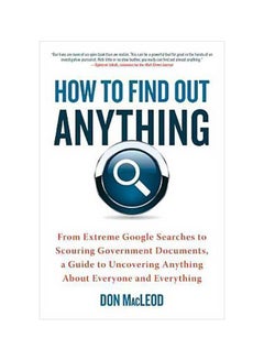 How to Find Out Anything Paperback English by Don MacLeod - 7 August 2012 