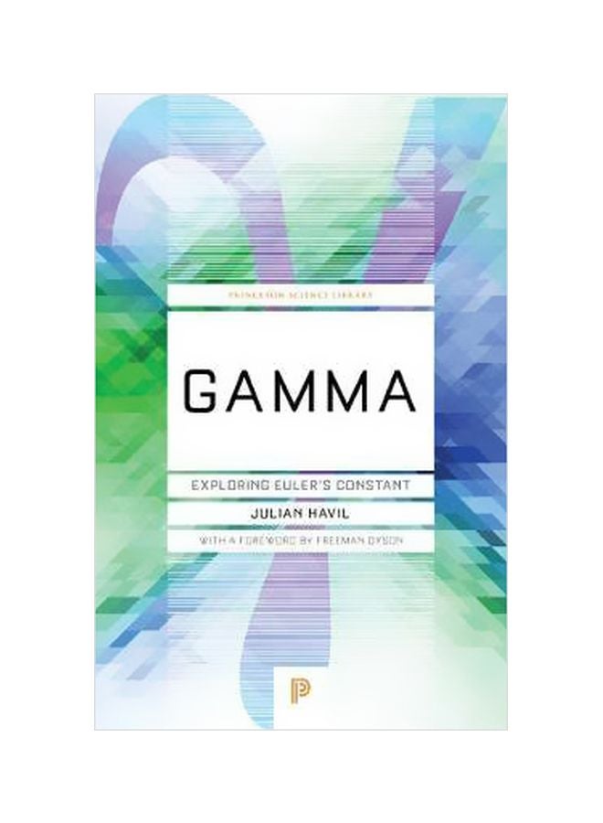 Gamma: Exploring Euler's Constant Paperback English by Julian Havil - 1 December 2017