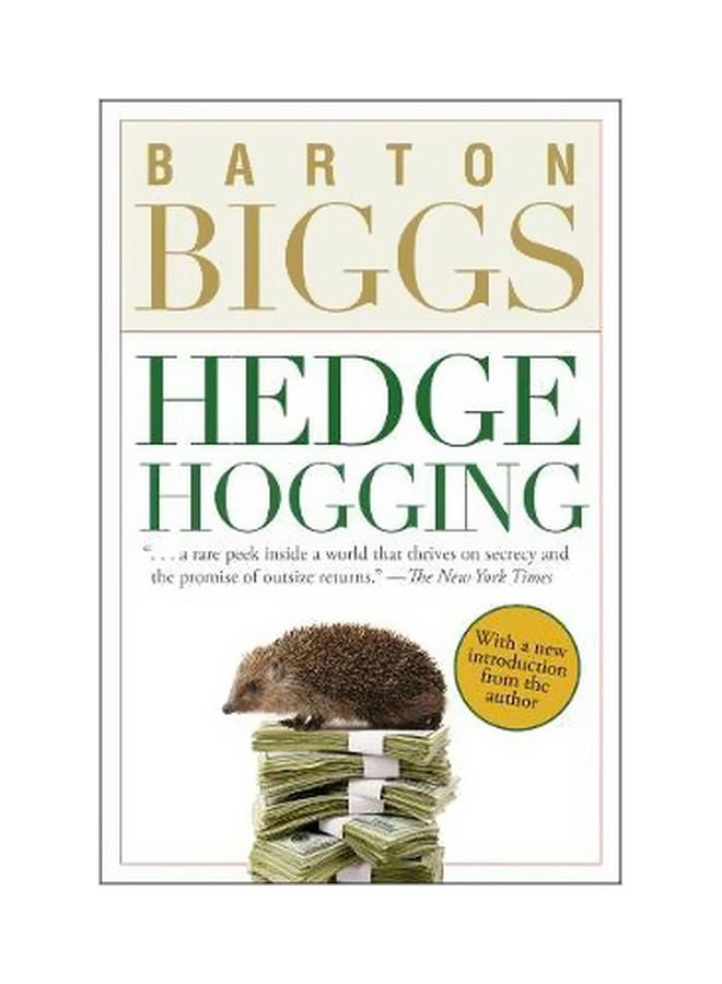 Hedge Hogging Paperback English by Barton Biggs - 19 February 2008
