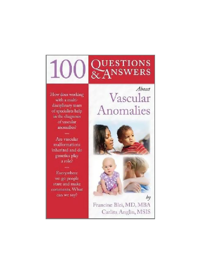 100 Questions And Answers About Vascular Anomalies Paperback English by Francine Blei - 15 May 2010 