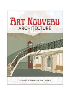 Art Nouveau Architecture Paperback English by Rene Beauclair - 28 October 2016