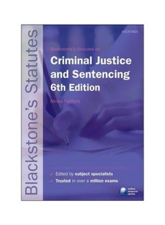 Blackstone's Statutes on Criminal Justice And Sentencing Paperback English by Nicola Padfield - 25 August 2016 - v1562144381/N27404830A_1